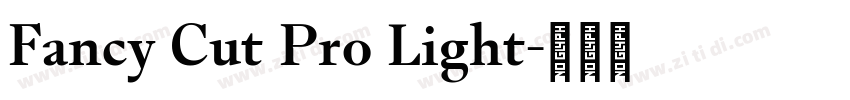 Fancy Cut Pro Light字体转换 Fancy Cut Pro Light字体转换